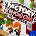 Factory Kingdom